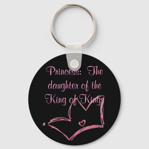 Princess  The daughter of the King of Kings Keychain