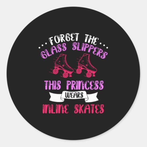 Princess Wears Inline Skates Rollerblading Skater  Classic Round Sticker