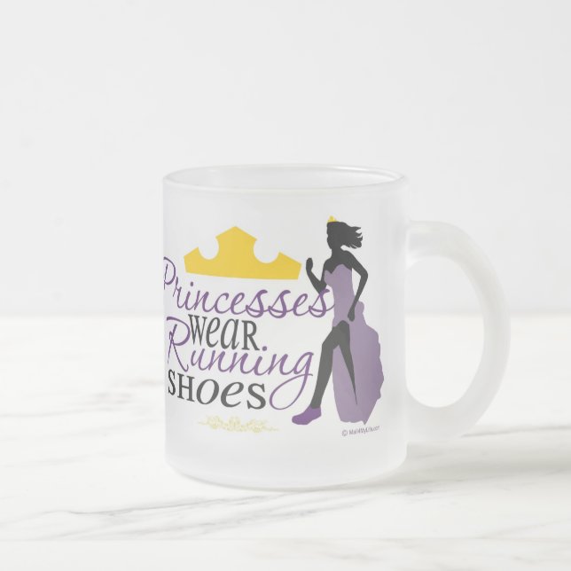 Princesses Wear Running Shoes Frosted Glass Coffee Mug (Right)