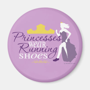 Princesses Wear Running Shoes Magnet