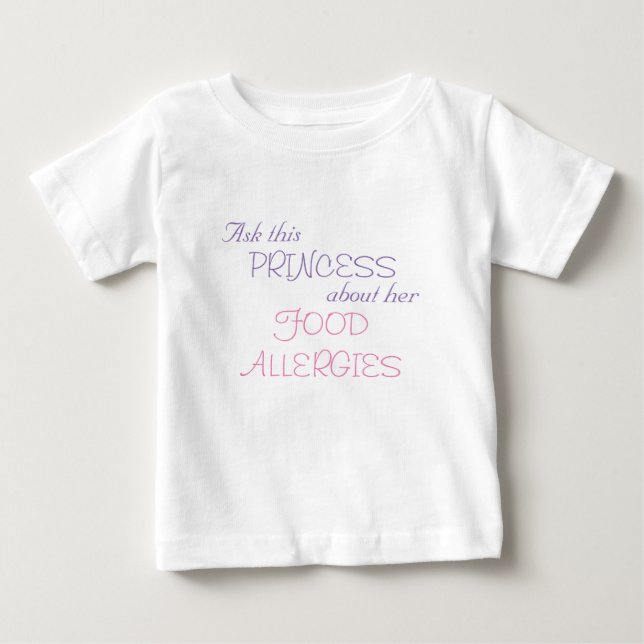 Princess's Food Allergies Baby T-Shirt (Front)