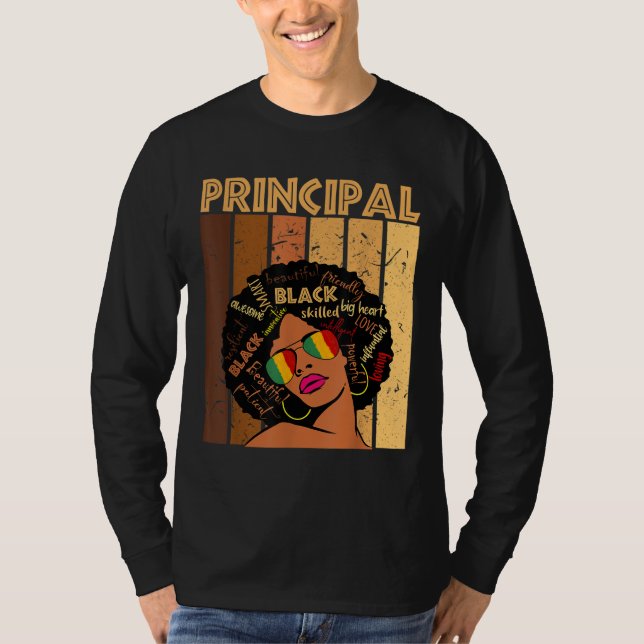 Principal Afro African American Women Black Histor T-Shirt (Front)
