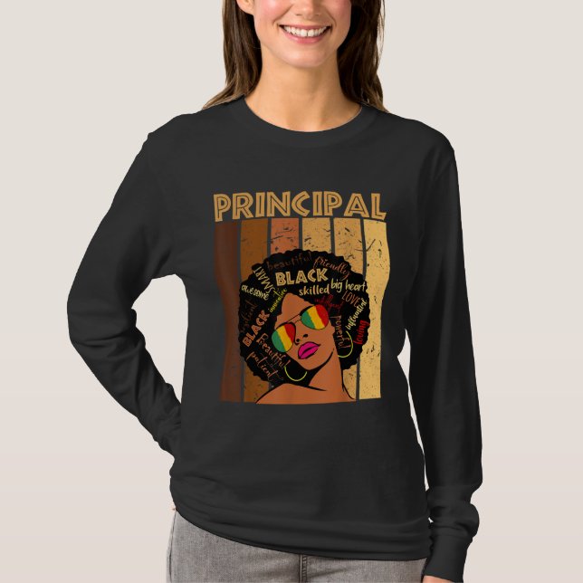 Principal Afro African American Women Black Histor T-Shirt (Front)