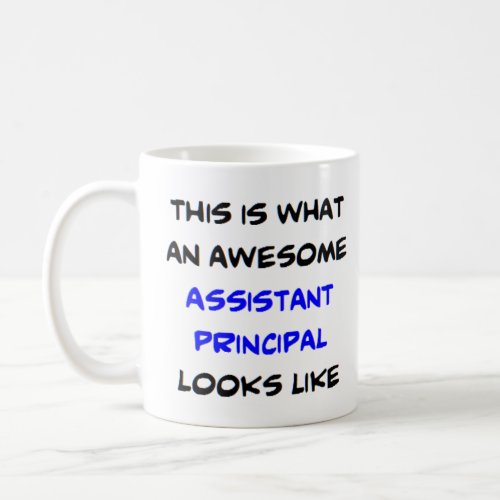principal assistant awesome coffee mug