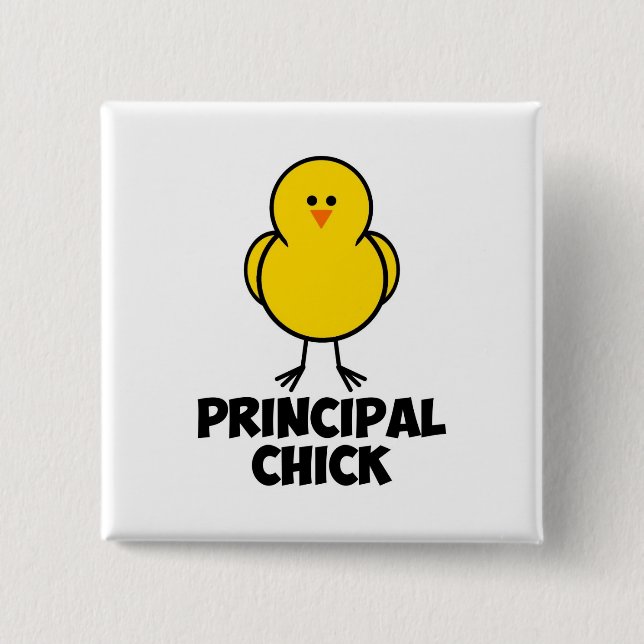 Principal Chick Pinback Button (Front)