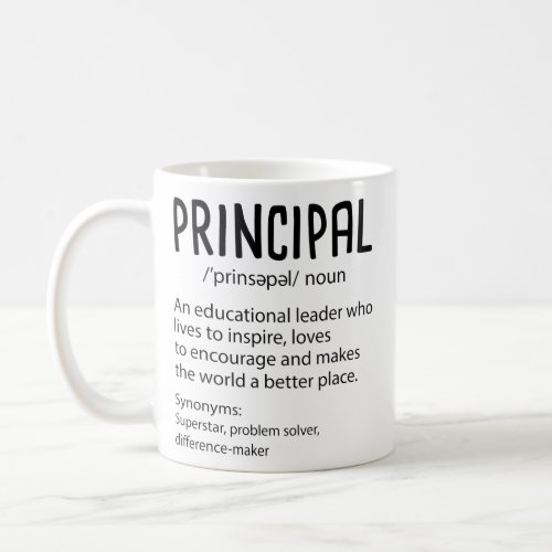Principal Definition Funny Gift for Teacher Coffee Mug