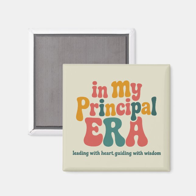 Principal Gifts in My Principal Era Back To School Magnet (Front/Back)