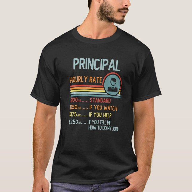 Principal Hourly Rate T-Shirt Retro Job Title Prem (Front)