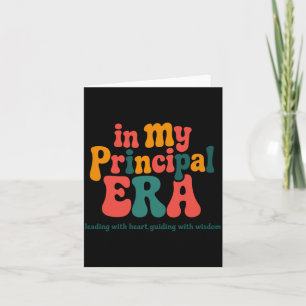 Principal In My Principal Era Back To School _1  Card