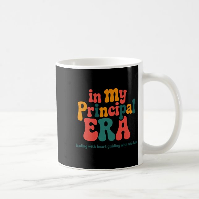 Principal In My Principal Era Back To School _1  Coffee Mug (Right)