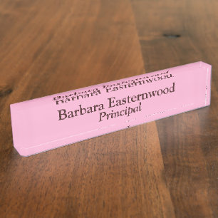 Principal In Pink Desk Name Plate