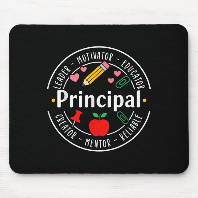 Principal Leader Motivator First Day Back To Schoo Mouse Pad (Front)