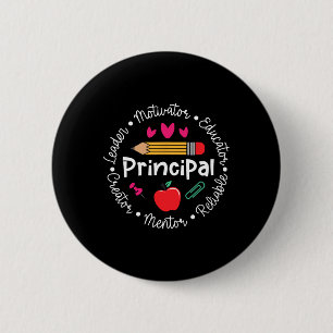Principal Leader Motivator Funny Back To School Fi Button