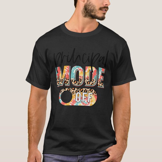 Principal Mode Off Tie Dye Leopard Last-Day Of Sch T-Shirt (Front)