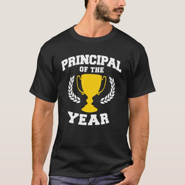 Principal of the Year T-Shirt (Front)