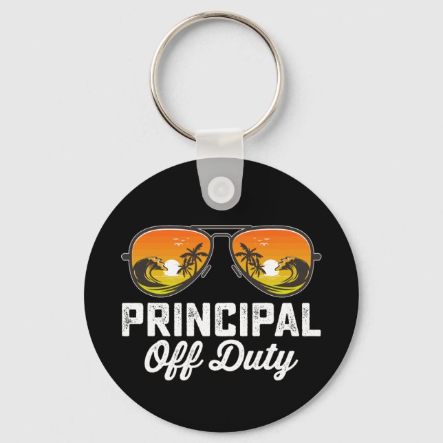 Principal Off Duty Sunglasses Last Day Of School Keychain (Front)