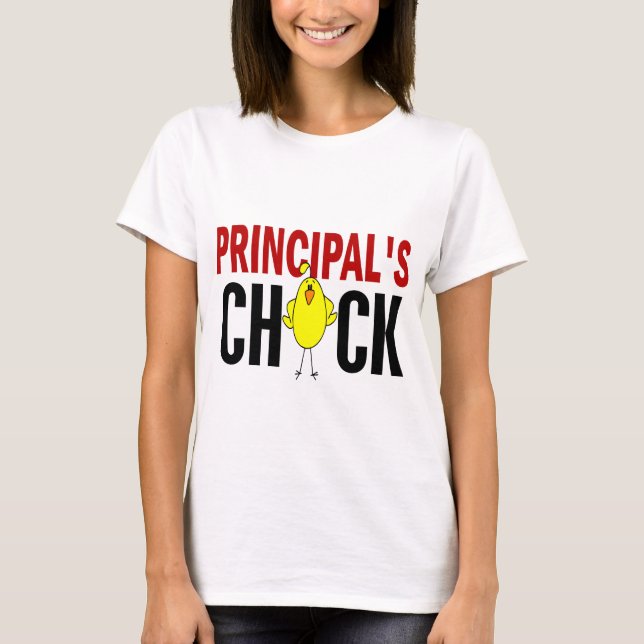 PRINCIPAL’S CHICK T-Shirt (Front)