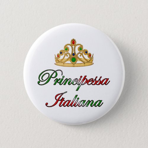 Principessa Italiana Italian Princess Button