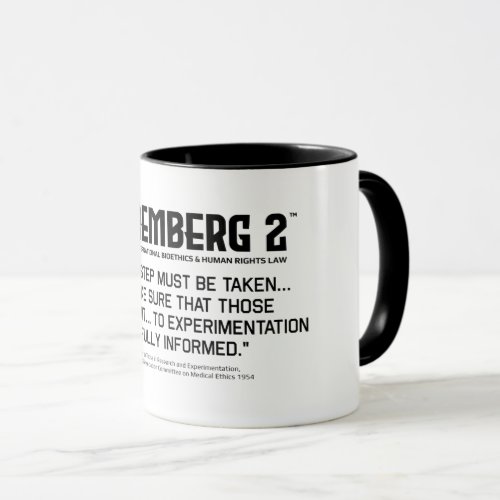 Principles for Those in Research  Experimentation Mug