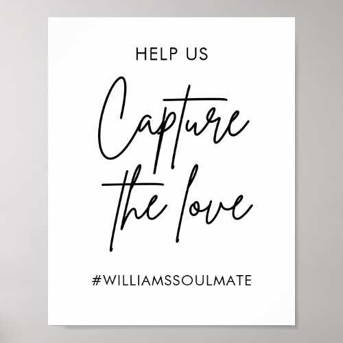 Printable Wedding Capture The Love Hashtag Sign
