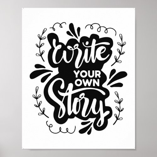 Printable Write Your Own Story Creative home deco Poster