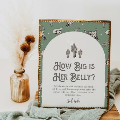 Printed 8x10 Western How Big is Her Belly Sign