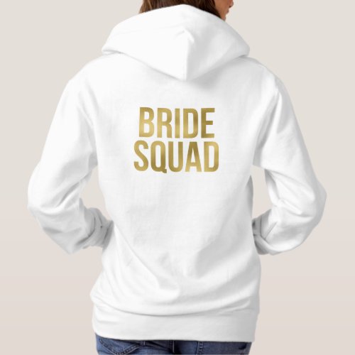 Printed Gold Bride Squad Bridesmaids Hoodie