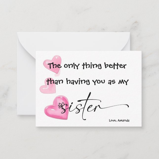 PRINTED The only thing better than having you as Note Card (Front)