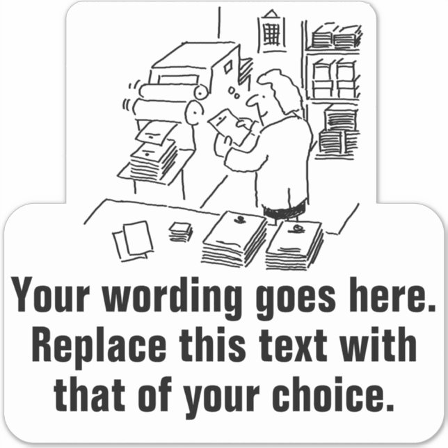 Printer and Printing Company Promotional Sticker (Front)