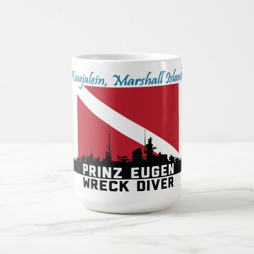 Prinz Eugen Wreck Diver Kwajalein Marshall Islands Coffee Mug