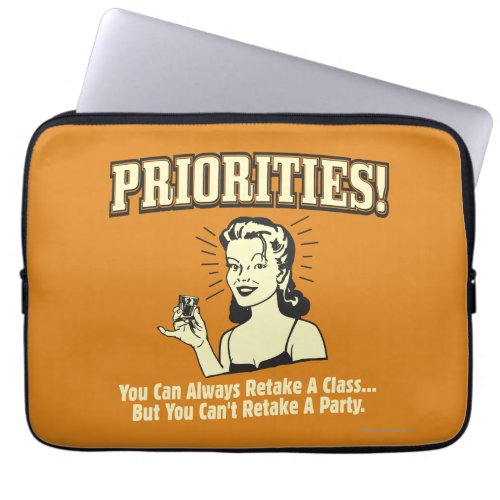 Priorities You Can Always Retake a Class Laptop Sleeve