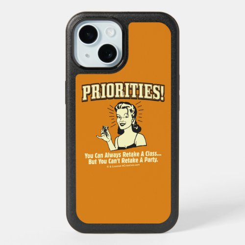 Priorities You Can Always Retake a Class iPhone 15 Case