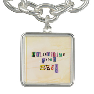 Prioritize Yourself Bracelet