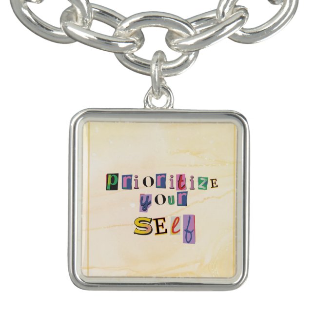 Prioritize Yourself Bracelet (Design)