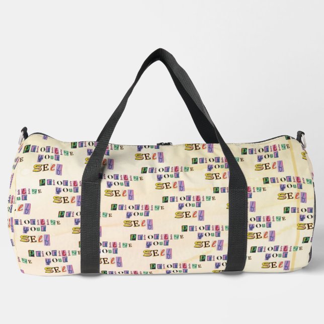 Prioritize Yourself Duffle Bag (Front)