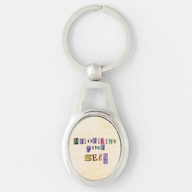 Prioritize Yourself Keychain (Front)