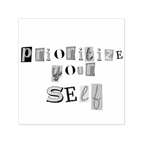 Prioritize Yourself Self-inking Stamp