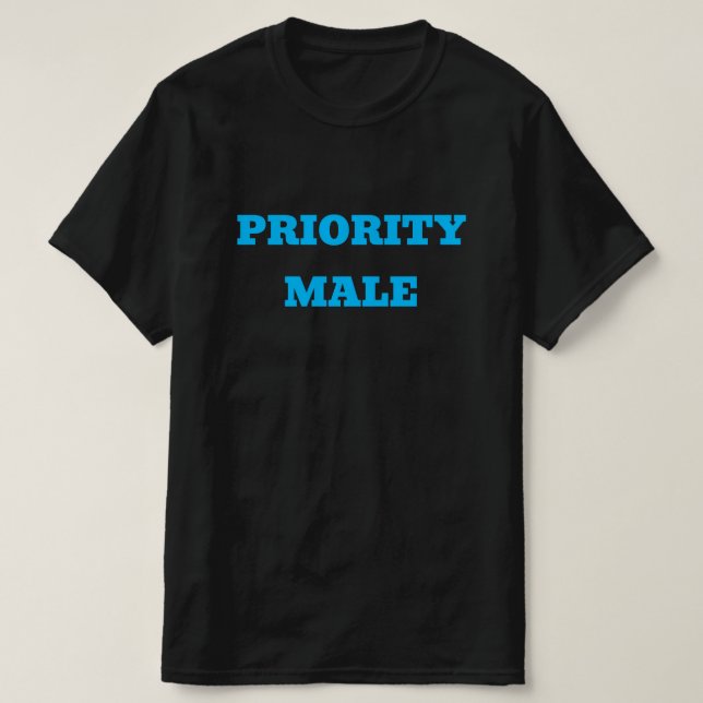 PRIORITY MALE -  T-Shirt (Design Front)