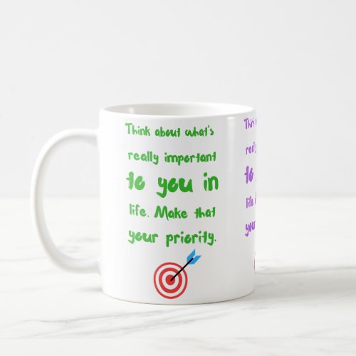 Priority _ Quote Mug