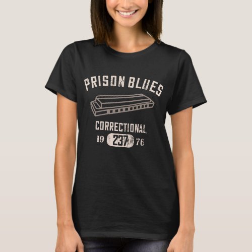 Prison blues harmonica correctional funny T_Shirt