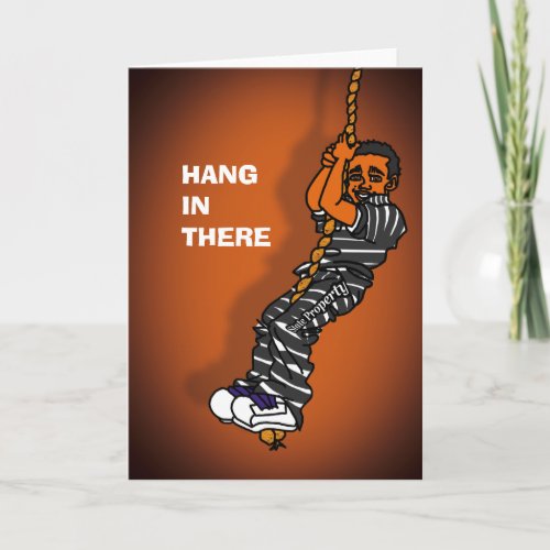 Prison Cards _ Hang in There