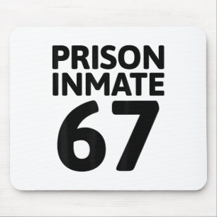 Prison Inmate 67 Halloween Meme Costume Jail Priso Mouse Pad