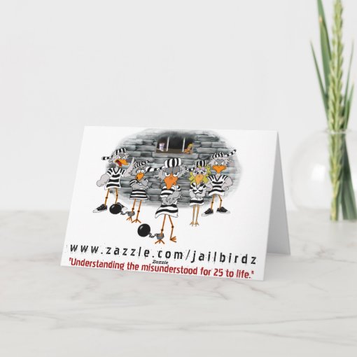 Prison Release card: Jailbird Card | Zazzle