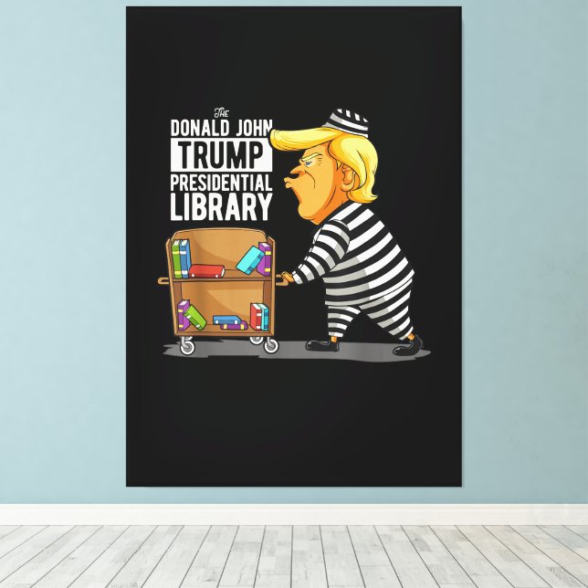 Prison Trump Presidential Library Canvas Print (Insitu(Wood Floor))