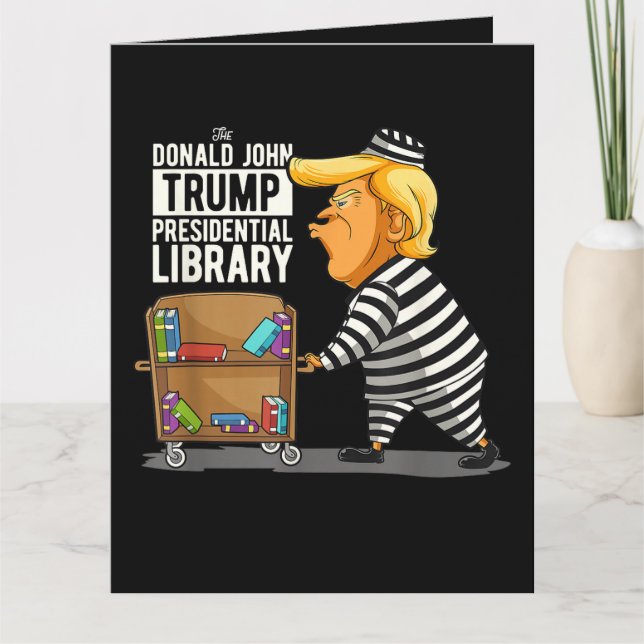 Prison Trump Presidential Library Card (Front)