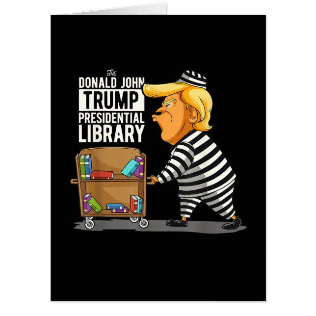 Prison Trump Presidential Library Card (Front)