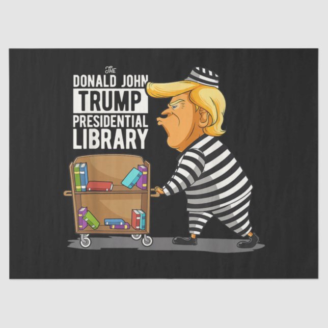 Prison Trump Presidential Library Tissue Paper (Front)