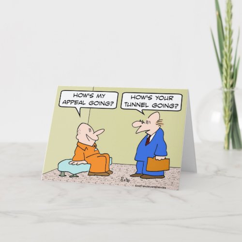 prisoner cell lawyer appeal tunnel card