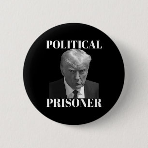 Prisoner Donald J. Trump Black & White Mugshot Button