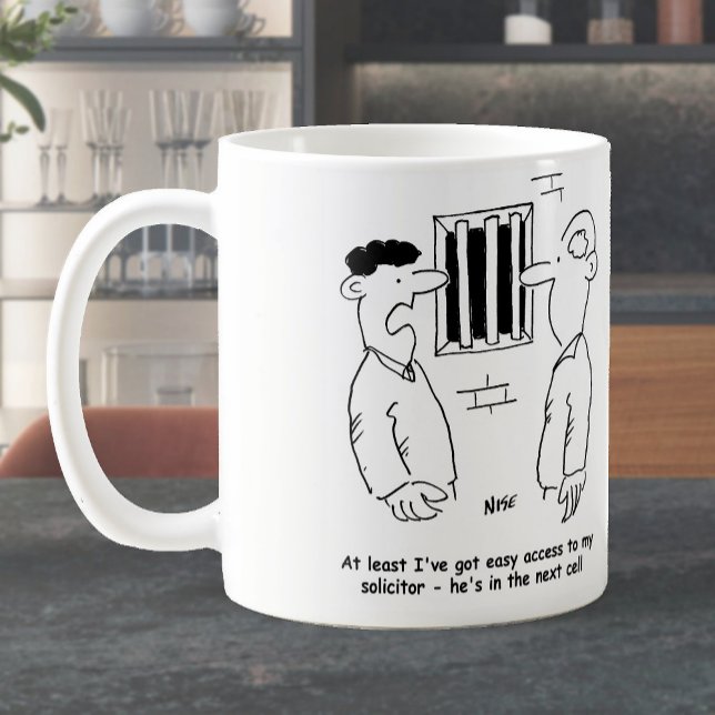 Prisoner in Jail says Solicitor's in Next Cell Coffee Mug (Creator Uploaded)